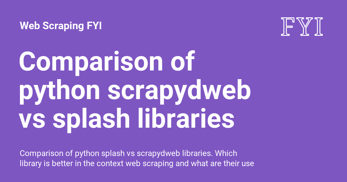 Scraping JavaScript-Rendered Websites with Scrapy Splash