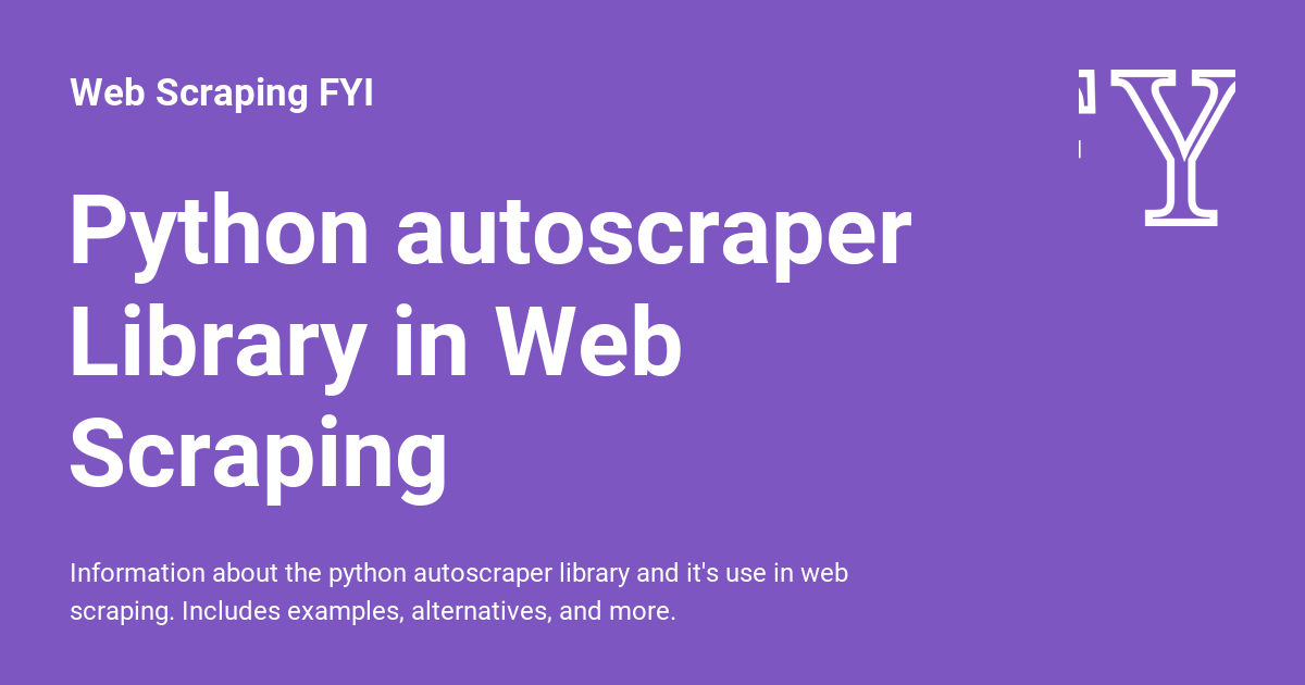Python autoscraper Library in Web Scraping - Web Scraping FYI